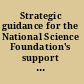 Strategic guidance for the National Science Foundation's support of the atmospheric sciences an interim report /