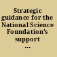 Strategic guidance for the National Science Foundation's support of the atmospheric sciences