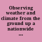 Observing weather and climate from the ground up a nationwide network of networks /