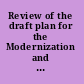 Review of the draft plan for the Modernization and Associated Restructuring Demonstration