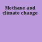 Methane and climate change