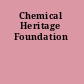 Chemical Heritage Foundation