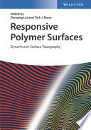 Responsive polymer surfaces : dynamics in surface topography /