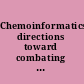 Chemoinformatics directions toward combating neglected diseases /