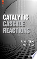 Catalytic cascade reactions /