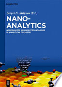 Nanoanalytics : nanoobjects and nanotechnologies in analytical chemistry /
