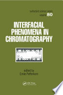 Interfacial phenomena in chromatography