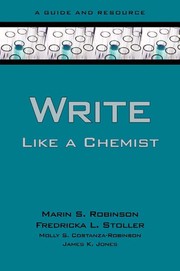 Write like a chemist : a guide and resource /