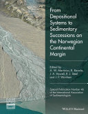 From depositional systems to sedimentary successions on the Norwegian continental shelf /