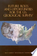 Future roles and opportunities for the U.S. Geological Survey