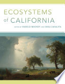 Ecosystems of California /