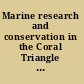 Marine research and conservation in the Coral Triangle the Wakatobi National park /