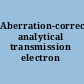 Aberration-corrected analytical transmission electron microscopy
