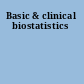 Basic & clinical biostatistics