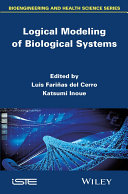 Logical modeling of biological systems /