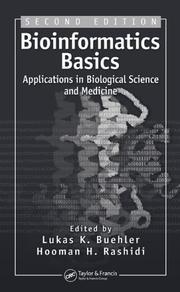 Bioinformatics basics : applications in biological science and medicine /
