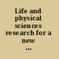 Life and physical sciences research for a new era of space exploration an interim report /