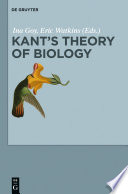 Kant's theory of biology /