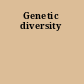 Genetic diversity