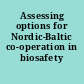 Assessing options for Nordic-Baltic co-operation in biosafety