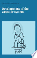 Development of the vascular system