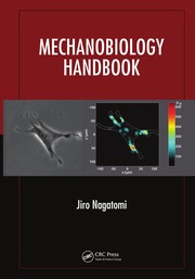 Mechanobiology handbook /