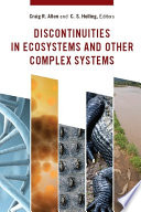 Discontinuities in ecosystems and other complex systems