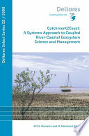 Catchment2Coast a systems approach to coupled river-coastal ecosystem science and management /