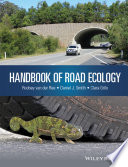 Handbook of road ecology /