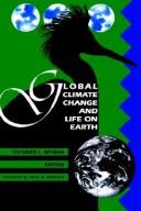 Global climate change and life on earth /