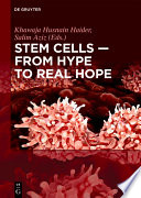 Stem cells - from hype to real hope /