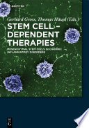 Stem cell-dependent therapies : mesenchymal stem cells in chronic inflammatory disorders /