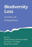 Biodiversity loss : economic and ecological issues /