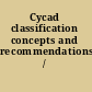 Cycad classification concepts and recommendations /