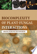 Biocomplexity of plant-fungal interactions