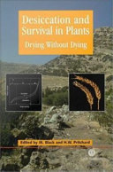 Desiccation and survival in plants drying without dying /