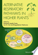 Alternative respiratory pathways in higher plants /
