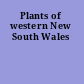 Plants of western New South Wales