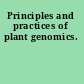 Principles and practices of plant genomics.