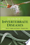 Ecology of invertebrate diseases /