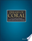 Diseases of coral /