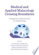 Medical and applied malacology crossing boundaries : integrative approaches to malacology /