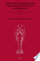 Advances in freshwater decapod systematics and biology /