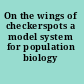 On the wings of checkerspots a model system for population biology /