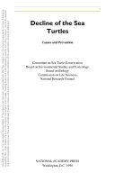 Decline of the sea turtles causes and prevention /