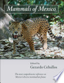 Mammals of Mexico /
