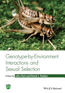 Genotype-by-environment interactions and sexual selection /