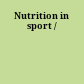 Nutrition in sport /