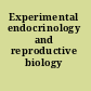 Experimental endocrinology and reproductive biology