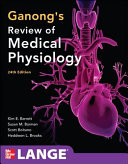 Ganong's review of medical physiology